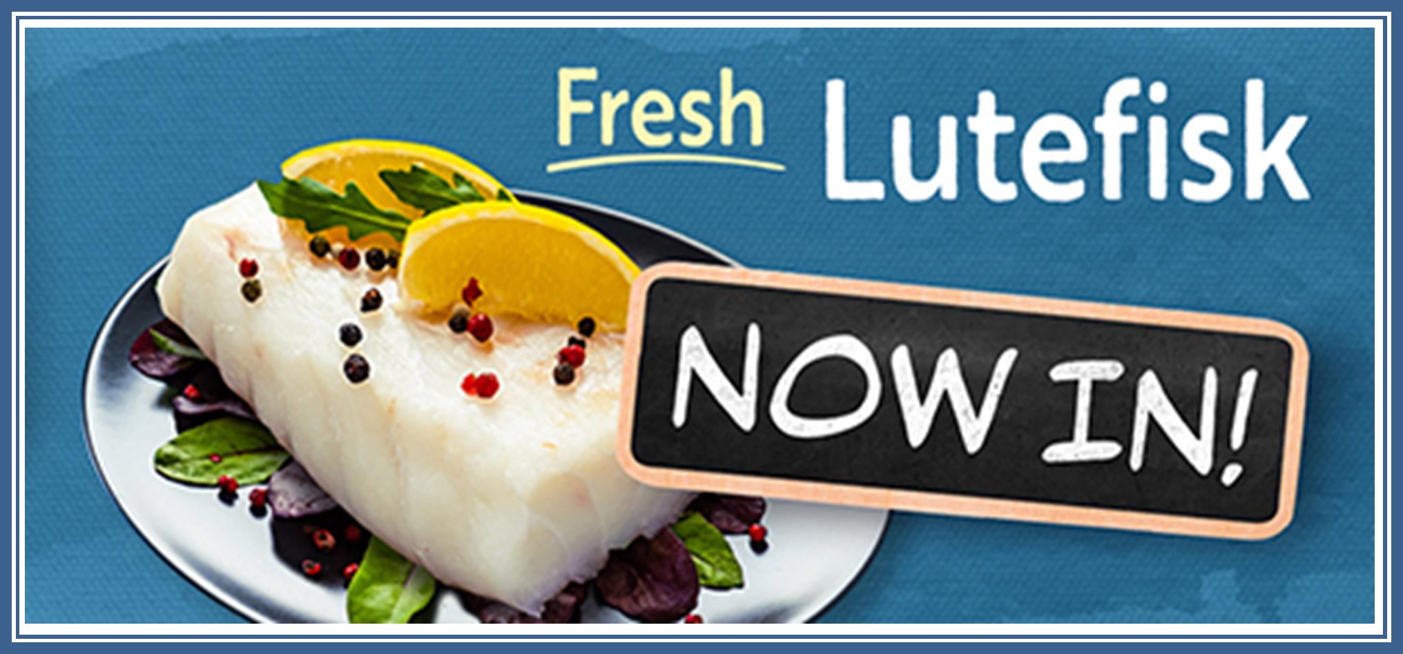 Lutefisk Now In.jpg